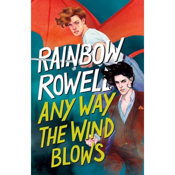 Pre-Owned Any Way the Wind Blows (Hardcover) 1250254337 9781250254337