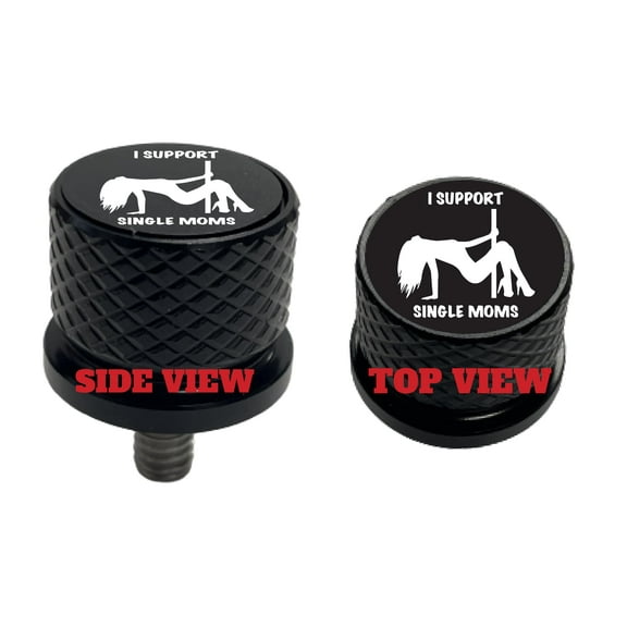 I Support Single Moms Large Knurled Aluminum Rear 1/4-20 Black Seat Bolt Fits Harley Davidson 1996-2024 . Custom Made In the USA