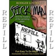 Refill for Stick Man by Rodger Lovins - Trick