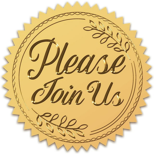 2 Gold Foil Sticker Please Join Us 100pcs Certificate Seals Gold