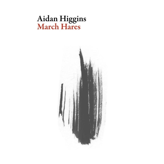 Irish Literature: March Hares (Paperback)