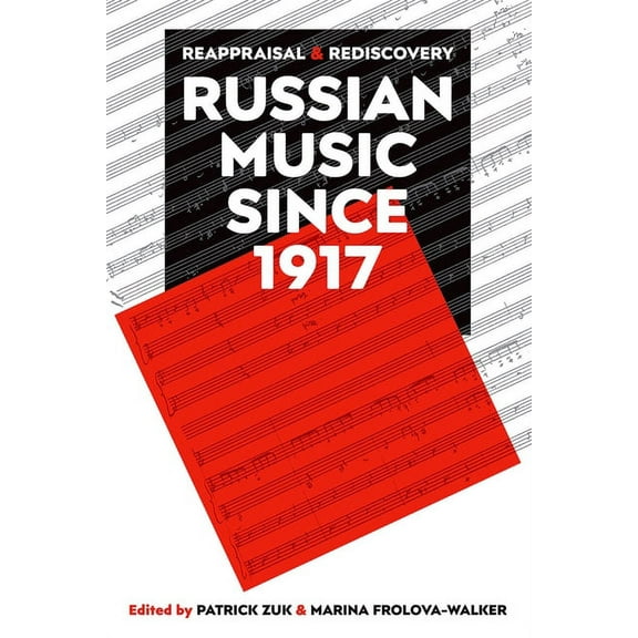 Proceedings of the British Academy Russian Music Since 1917: Reappraisal and Rediscovery, Book 209, (Hardcover)
