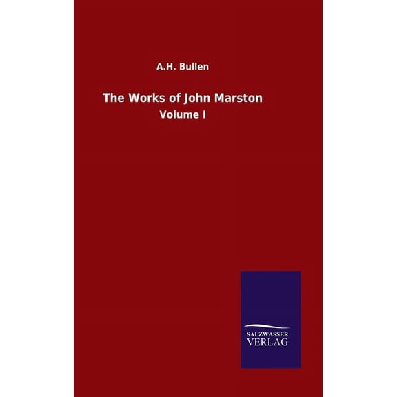 The Works of John Marston (Hardcover)
