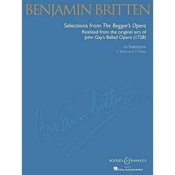 Britten: Selections from the Beggar's Opera : Realized from