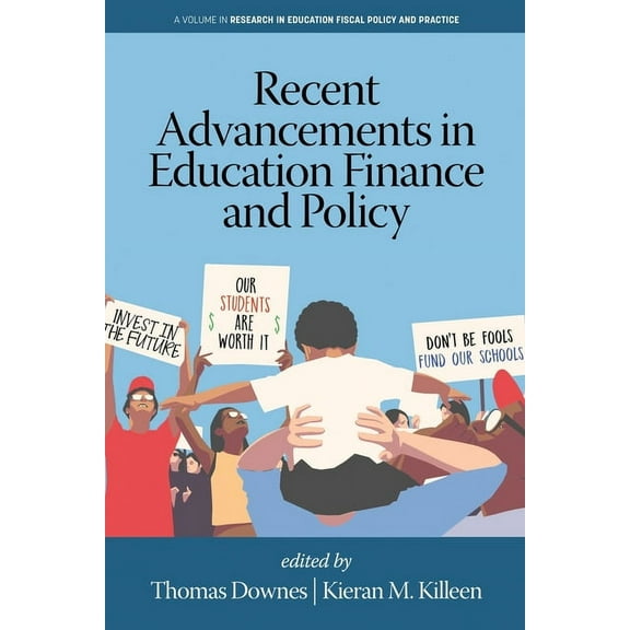 Research in Education Fiscal Policy and Recent Advancements in Education Finance and Policy, (Paperback)