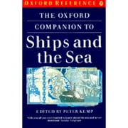 Pre-Owned The Oxford Companion to Ships and the Sea (Paperback 9780192820846) by Peter Kemp