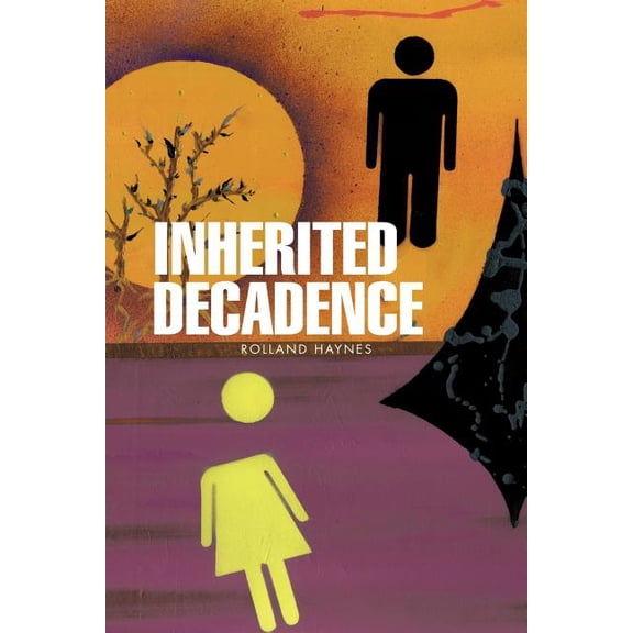 Inherited Decadence