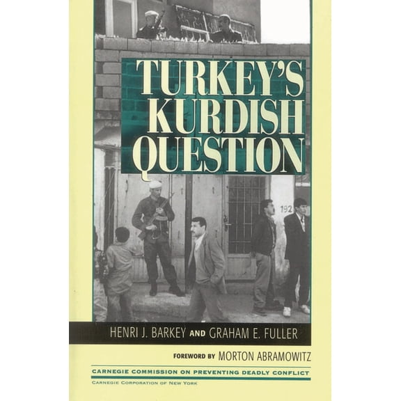 Carnegie Commission on Preventing Deadly Turkey's Kurdish Question, (Paperback)