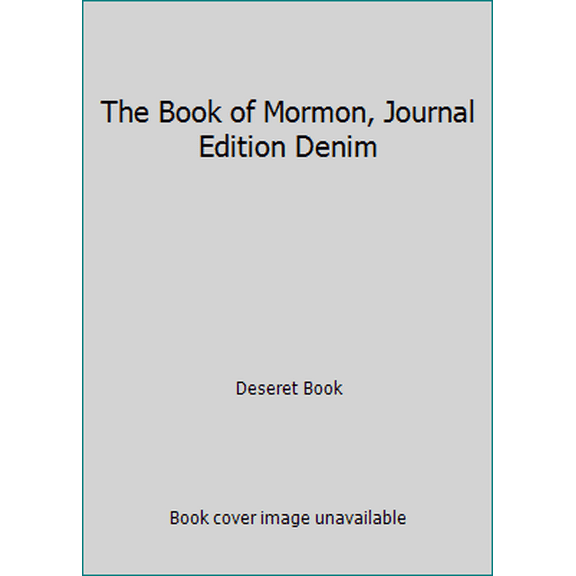 Pre-Owned The Book of Mormon, Journal Edition Denim (Paperback) 1629725102 9781629725109