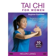 Tai Chi for Women : Beginner Exercises in 10 Simple Moves