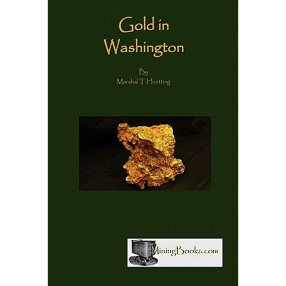 Gold in Washington
