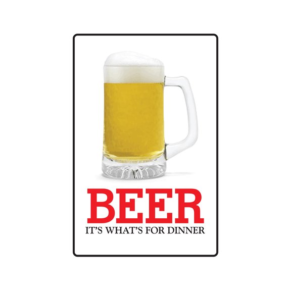 BEER FOR DINNER Aluminum Sign parking alcohol brew drinker bar bartender stein | Indoor/Outdoor | 18" Tall