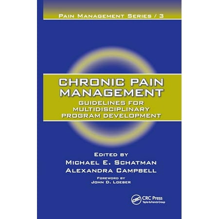 Chronic Pain Management : Guidelines for Multidisciplinary Program Development, Used [Hardcover]