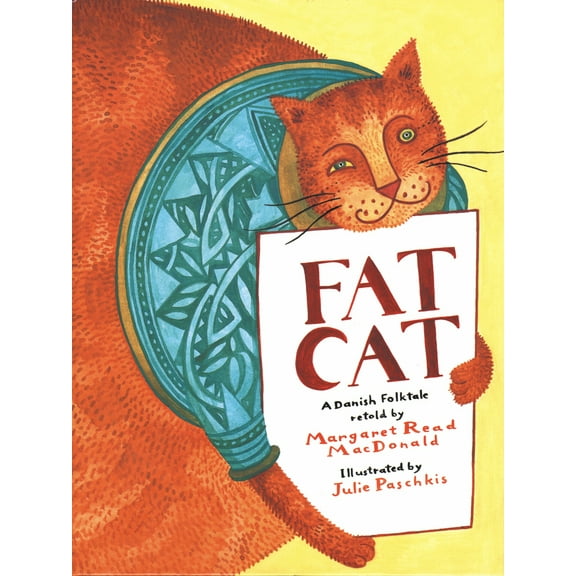 Pre-Owned Fat Cat: A Danish Folktale (Paperback) 0874837650 9780874837650