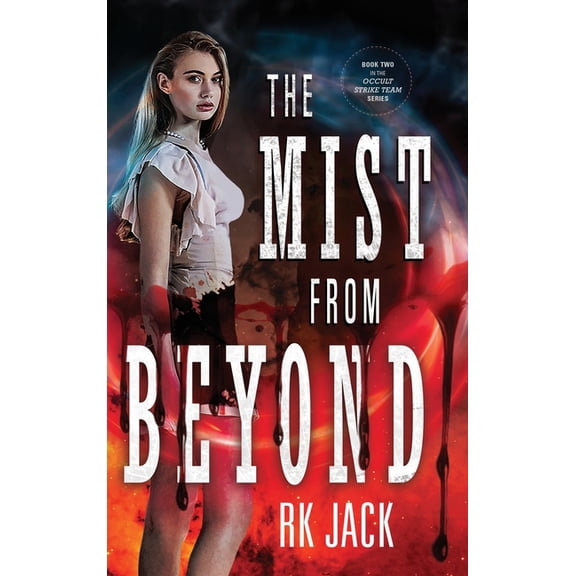 The Mist From Beyond, (Hardcover)