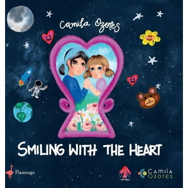 Smiling with the heart (Hardcover)