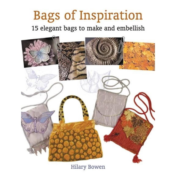 Bags of Inspiration: 15 Elegant Bags to Make and Embellish (Paperback)