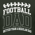 thumbnail image 5 of Wild Bobby, Football Dad Better Than a Regular Dad Father's Day Mens Tank Top, Forest Green, Small, 5 of 6
