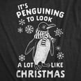 thumbnail image 2 of Mens It's Penguining to Look A Lot Like Christmas T Shirt Funny Holiday Penguin Xmas Tee Graphic Tees, 2 of 7