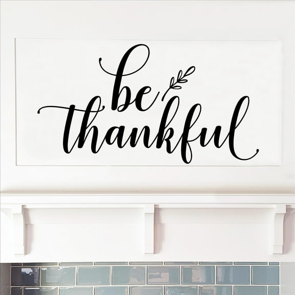 Thanksgiving Be Thankful Vinyl Lettering Wall Decal (12"H x 22"L, Black)