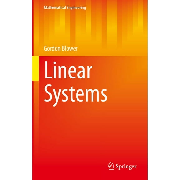 Mathematical Engineering Linear Systems, (Hardcover)