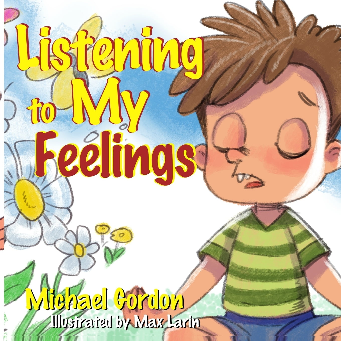 SelfRegulation Skills Listening to My Feelings (Anger Management