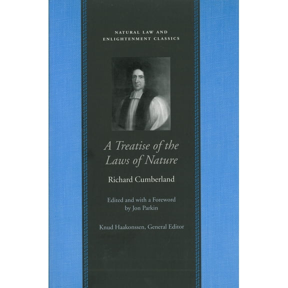Natural Law Cloth: TREATISE OF THE LAWS OF NATURE, A (Hardcover)