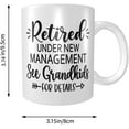 thumbnail image 2 of Retirement Mug, Retired Under New Management See Grandkids For Details Cup, Funny Retirement Gift For Grandma Women From Grandkids On Mothers Day Birthday Christmas 11OZ Ceramic White, 2 of 7