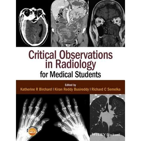Critical Observations in Radiology for Medical