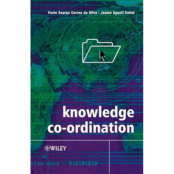 Pre-Owned Knowledge Coordination, 9780470858325, 047085832X, Hardcover, 1 edition