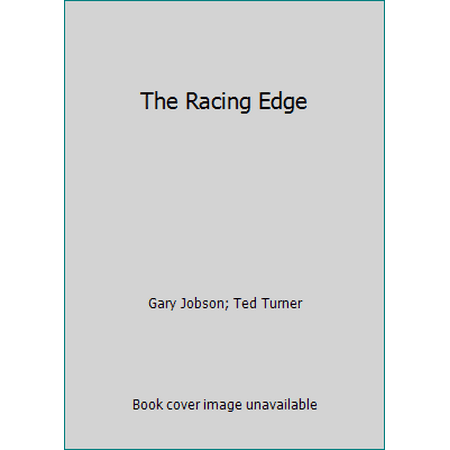 The Racing Edge [Hardcover - Used]