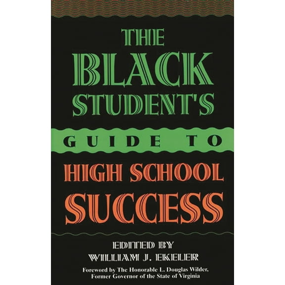 Music Reference Collection; 60 The Black Student's Guide to High School Success, (Hardcover)