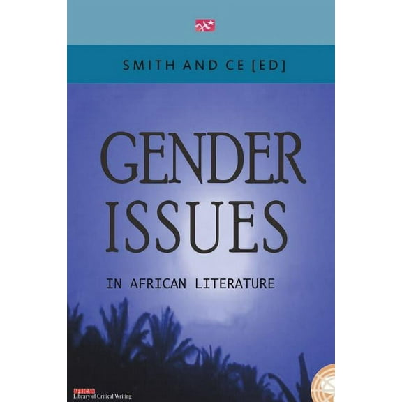 Gender Issues in African Literature (Paperback)