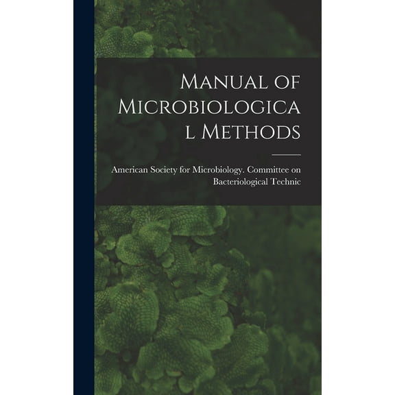 Manual of Microbiological Methods (Hardcover)