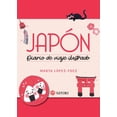 thumbnail image 1 of Libro Japon. Diario De Viaje Ilustrado Tapa Blanda, Autor Marta Lopezfdez, Editorial Satori, 1 of 2