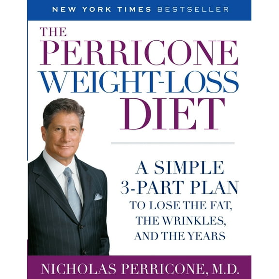 Pre-Owned The Perricone Weight-Loss Diet: A Simple 3-Part Plan to Lose the Fat, the Wrinkles, and the Years (Paperback) 0345486498 9780345486493