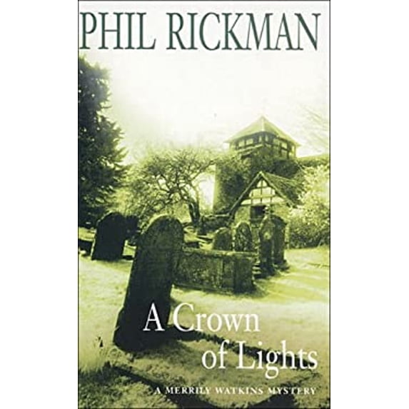 Pre-Owned A Crown of Lights (Merrily Watkins Mysteries) (Paperback) 0330484508 9780330484503