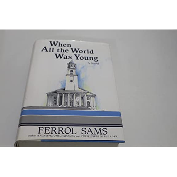 Pre-Owned When All the World Was Young (Hardcover) 156352001X 9781563520013