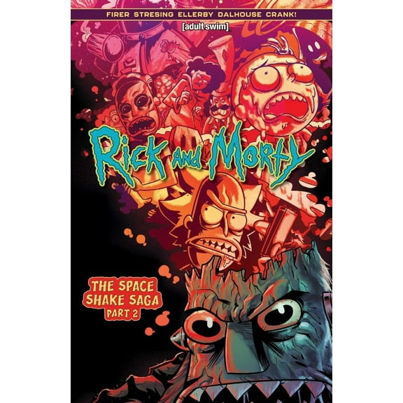 Rick and Morty Vol. 2: The Space Shake Saga Part Two (Paperback)
