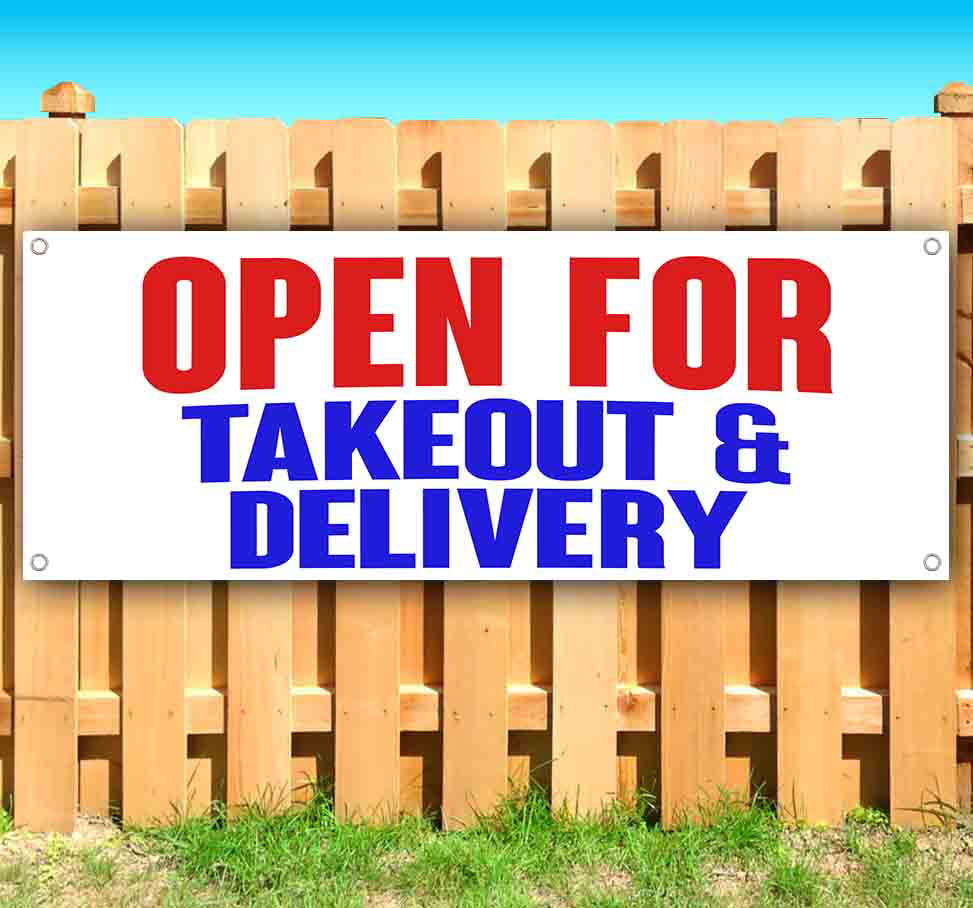 Open for Takeout & Delivery Banner 13 oz Non-Fabric Heavy-Duty Vinyl Single-Sided with Metal Grommets