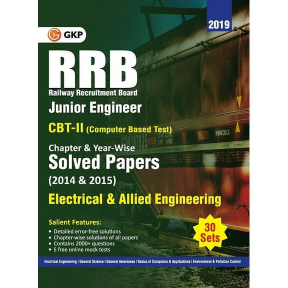 RRB 2019 - Junior Engineer CBT II 30 Sets: Chapter-Wise & Year-Wise solved Papers (2014 & 2015) - Electrical & Allied En, (Paperback)