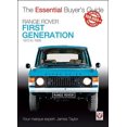 thumbnail image 2 of Range Rover - First Generation Models 1970 to 1996: The Essential Buyer's Guide, 2 of 3
