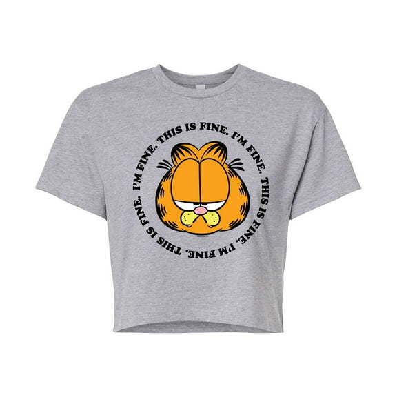 Garfield - I'm Fine This Is Fine - Juniors Cropped Cotton Blend T-Shirt