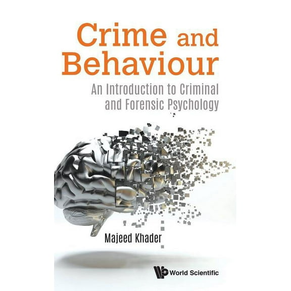 Crime and Behaviour, (Hardcover)