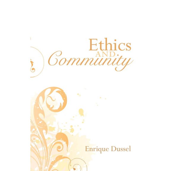 Ethics and Community (Paperback)