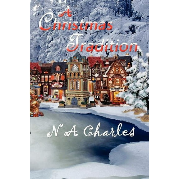 A Christmas Tradition, (Paperback)