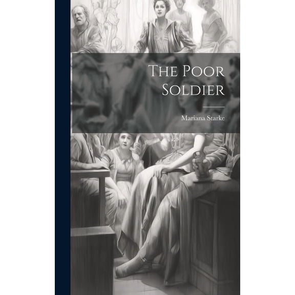 The Poor Soldier (Hardcover)