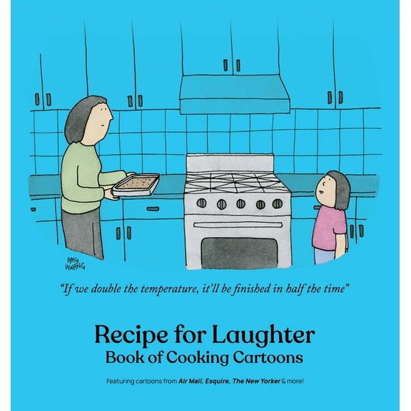 Recipe for Laughter: Book of Cooking Cartoons, (Hardcover)