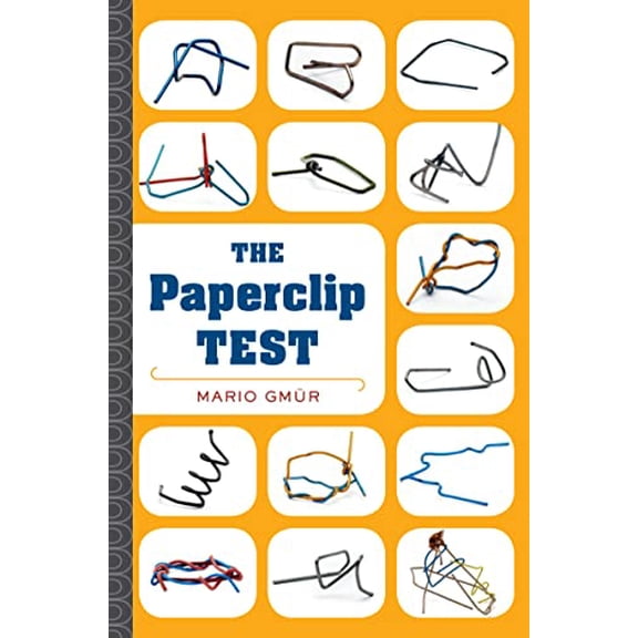 Pre-Owned The Paperclip Test: A Personality Quiz Like No Other (Hardcover) 054477681X 9780544776814
