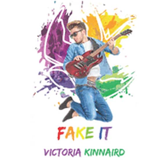 Fake It: The Keswick Chronicles Book 1 (Paperback) by Victoria Kinnaird